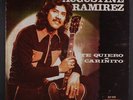 AUGUSTINE RAMIREZ: Te Quiro Carinito LP (plays above grade with light noise, so