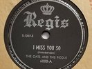 VERY RARE The Cats and The Fiddle 78 RPM - I Miss You - My Sugar's Sweet To Me