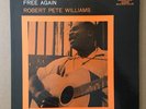 ROBERT PETE WILIAMS Free Again PRESTIGE Bluesville LP 1026 VG+