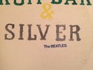 The Beatles - Kum Back & Silver The Silver Album LP VG double album