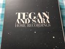 Tegan and Sara Home Recording vinyl never played