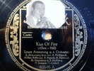 Louis Armstrong - Kiss Of Fire - I´ll Walk Alone - Brunswick - /10