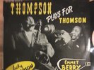 LUCKY THOMPSON PLAYS FOR THOMSON  OG FRENCH LP 10