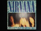 Nirvana - Smells Like Teen Spirit - 7