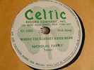 Nicholas Farley 78rpm Celtic #C1-1003/1004 IRISH Where The Blarney Roses Grow