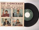 LES LIONCEAUX S.L.C. JERK mon obsession me poursuit 1965 French EP MERCURY