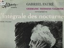CHARLIN STEREO - THYSSENS-VALENTIN - FAURE - NOCTURNES COMPLETE 2LP ALBUM EX+