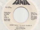 SWEET SOUL / NORTHERN -- RALFI PAGAN -- DIDN'T WANT TO HAVE TO DO IT / TOO LATE