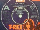T REX  'NEW YORK CITY' 1975 UK DEMO / PROMO. MARC 10