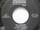 JAVIER VAZQUEZ Y SU SALSAS ESA MULATA / NO PIDAS IMPOSIBLE 45 HEAR