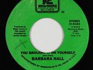 70s Soul 45 - Barbara Hall - You Brought It On Yourself - Innovation II - mp3