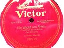 W War I 1915 Johanna Gadski GERMAN NATIONALISTIC SONG Die Wacht am Rhein  78
