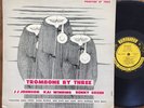 Trombone By Three Bennie Green JJ Johnson Prestige 7023 DG Jazz Sonny Rollins LP