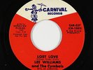 Northern Soul 45 - Lee Williams & The Cymbals - Lost Love - Carnival - VG+ mp3