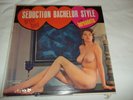 SEDUCTION BACHELOR STYLE  WITH BERNADETTE NUDE CVR  ADULT HUMOR RARE  NICE SHAPE