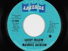 Northern Soul 45 - Maurice Jackson - Lucky Fellow - Lakeside - mp3 - promo
