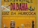 LUIZ DA MURICOCA - 