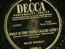 BILLIE HOLIDAY.WHAT IS THIS THING CALLED LOVE?/DON'T EXPLAIN.78.
