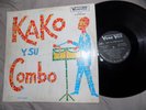 KAKO, Y SU COMBO GIGANTE, LP, SALSA, VENEZUELA, VENEVOX, MONO, VG+,LISTEN, OIGA