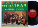 WILLIE ROSARIO El fabuloso y fantastico LP Bmc 1564 mambo guaguanco ORIG.   Bx38