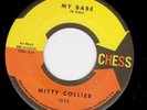 1963  Funk/Soul 45 Mitty Collier 