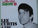 Lee Curtis  - Star-Club Show 3 - ungespielt, weißes Vinyl, Limited Edition