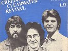 7” Creedence Clearwater Revival (CCR) – Sweet Hitch-Hiker  Center Intact \ DK