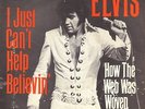 7” Elvis Presley – I Just Can’t Help Believin’ // Germany 1971