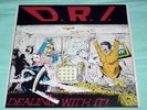 LP D.R.I. - DEALING WITH IT   Roadrunner Records 1988