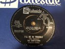 NORTHERN SOUL - THE TEMPTATIONS  - I'LL BE IN TROUBLE  -1964 STATESIDE  SS319 EX