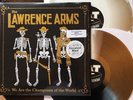 The Lawrence Arms- Greatest Hits Fat Store Edition Ltd/100 Fat Wreck NOFX
