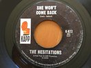 THE HESITATIONS - SHE WON'T COME BACK/I'LL BE RIGHT THERE