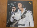 ELVIS PRESLEY LP - RARE Import  - I DON'T WONNA SING THESE SONGS - LIVE VEGAS  
