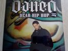 Dan-E-O - Dear Hip Hop RARE 2014 LTD ED CHOCLAIR FRANKENSTEIN SCAM