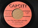 THE CHANCELLORS Cap City 107 ALL THE WAY FROM HEAVEN / SAD AVENUE  -LISTEN