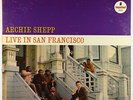 Archie Shepp - Live In San Francisco LP - Impulse - AS-9118 VG+