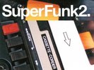 SUPER FUNK VOLUME 2 Various Artists NEW & SEALED 2X LP VINYL  (BGP) SUPERFUNK