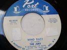 THE JURY-Who Dat?/Please forget her 45 - Rare Canadian Garage Psych - PORT 3019