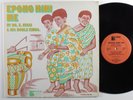 DR K GYASI & HIS NOBLE KINGS Epono Hini Me SAMBO LP