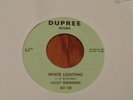 45 RPM Valley Serenaders DUPREE White Lightning MICHIGAN ROCKER   VG++ to M-