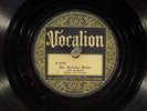 78 RPM -- Jim Jackson, Vocalion 1145, V+ Blues