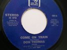 NORTHERN SOUL DON THOMAS COME ON TRAIN
