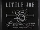 LITTLE JOE Y LA FAMILIA: 25th Silver Anniversary Recorded Live In Concert LP (g