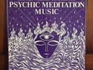 WILBURN BURCHETTE “Psychic Meditation Music” LP private orig ’74 NM