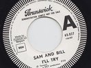SAM And BILL * I'll Try * 1967 NORTHERN SOUL 45 * Listen To It
