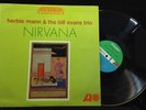 Herbie Mann/Bill Evans Trio-Nirvana-Atlantic 1426-STEREO