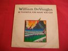 WILLIAM DEVAUGHN - BE THANKFUL FOR WHAT YOU GOT - UK LP - 1974 -CHELSEA 2306002