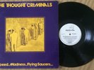 THOUGHT CRIMINALS - Speed Madness And Flying Saucers LP Australian kbd punk OZ