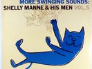 SHELLY MANNE AND HIS MEN V. 5-MORE SWINGING SOUNDS-UNPLAYED MINT ORIGINAL LP