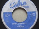 OTIS RUSH Double Trouble COBRA 5030 Chicago Blues 1958 45rpm